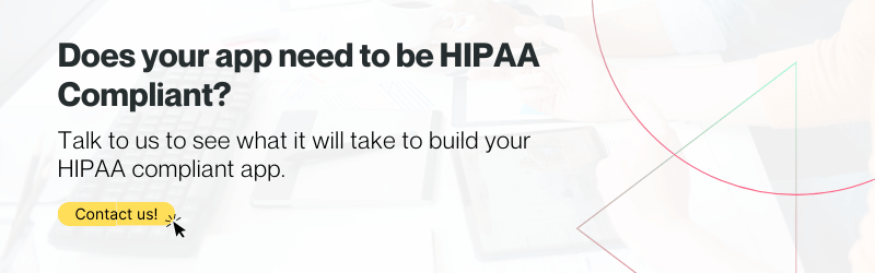 Best Practices Of HIPAA-Compliant App Development In 2023 2