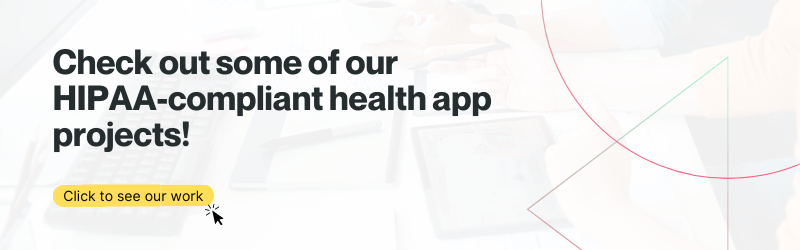 Best Practices Of HIPAA-Compliant App Development In 2023 4