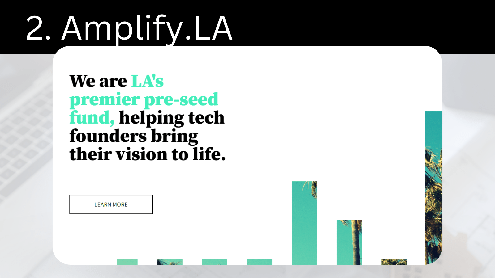 Top Startup Incubators and Accelerators in the Los Angeles Area 2