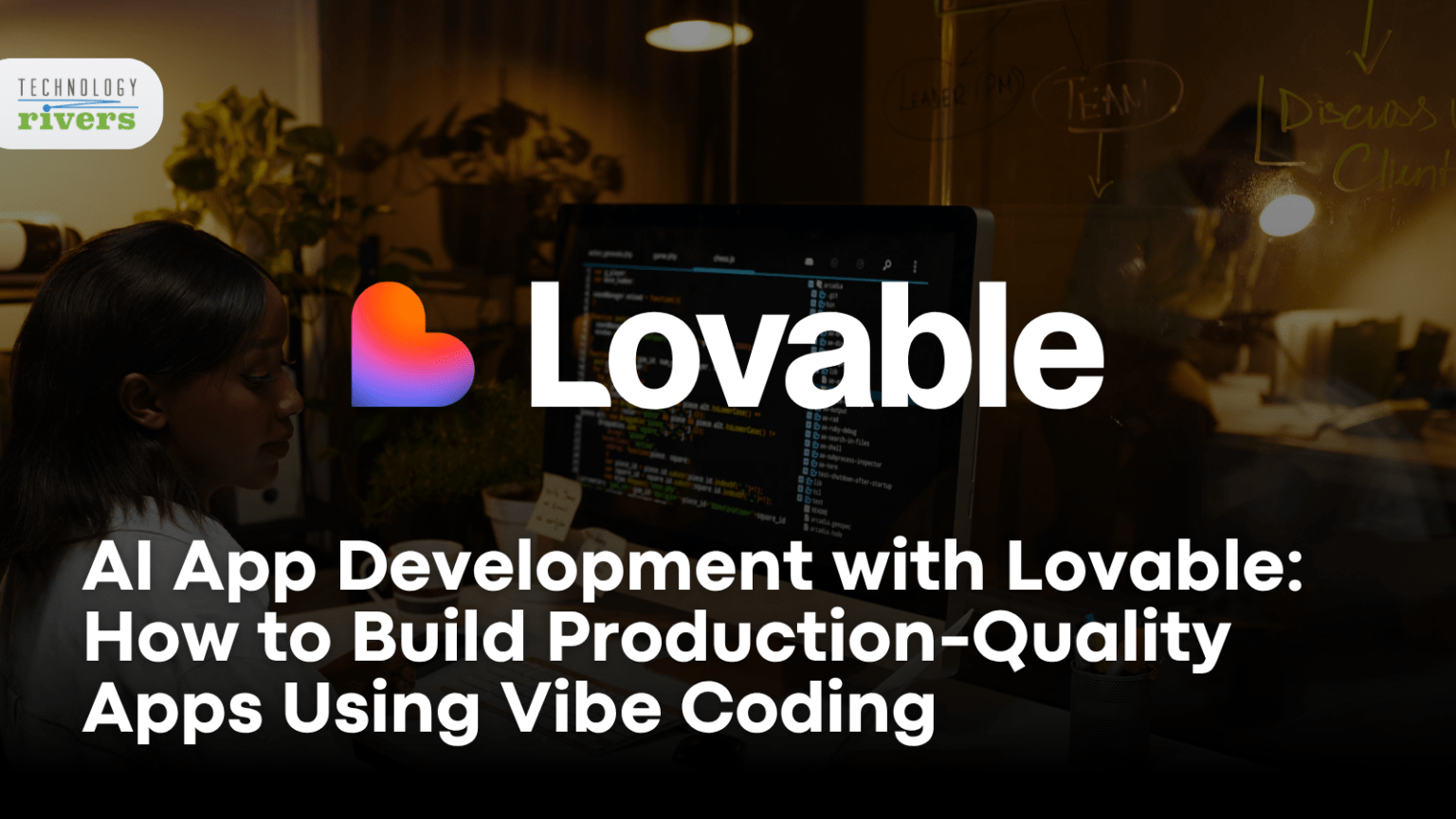 AI App Development With Lovable: Build A Full-Stack App Step-by-Step