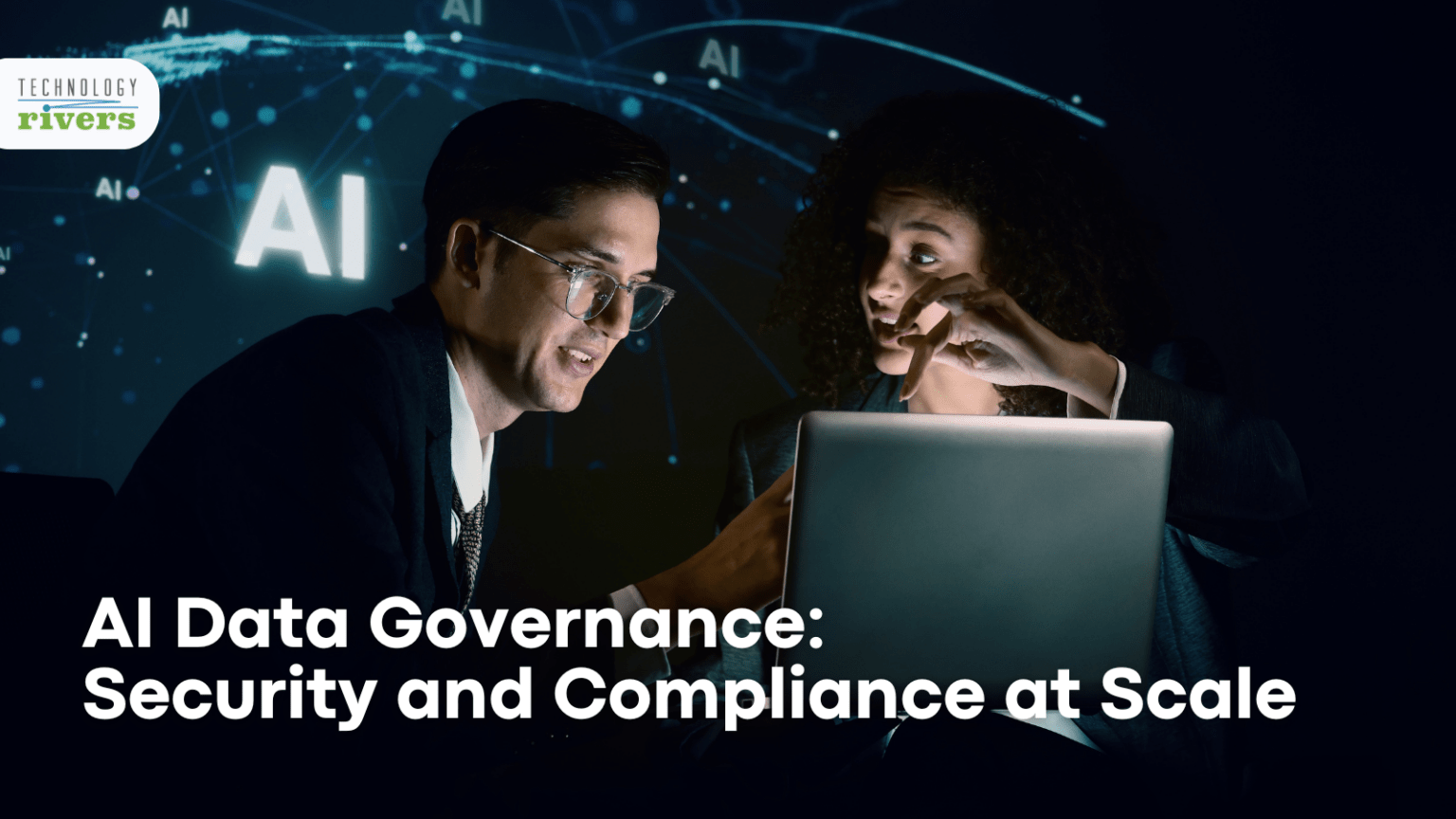 AI Data Governance: Ensuring Security And Compliance At Scale