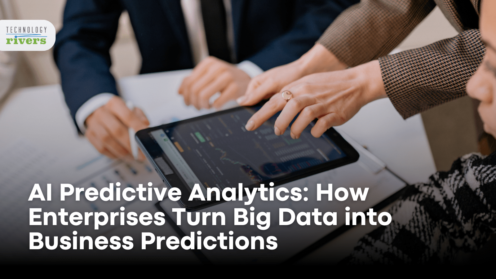 AI Predictive Analytics: How Enterprises Turn Big Data Into Business ...