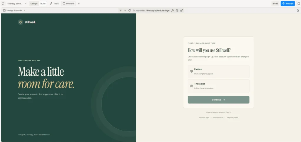 AI App Development with Replit Agent: How to Build a Healthcare App Prototype Using Vibe Coding (Step-by-Step) 4 Stillwell sign-up screen asking the user to choose Patient or Therapist first, noting the account type cannot be changed later