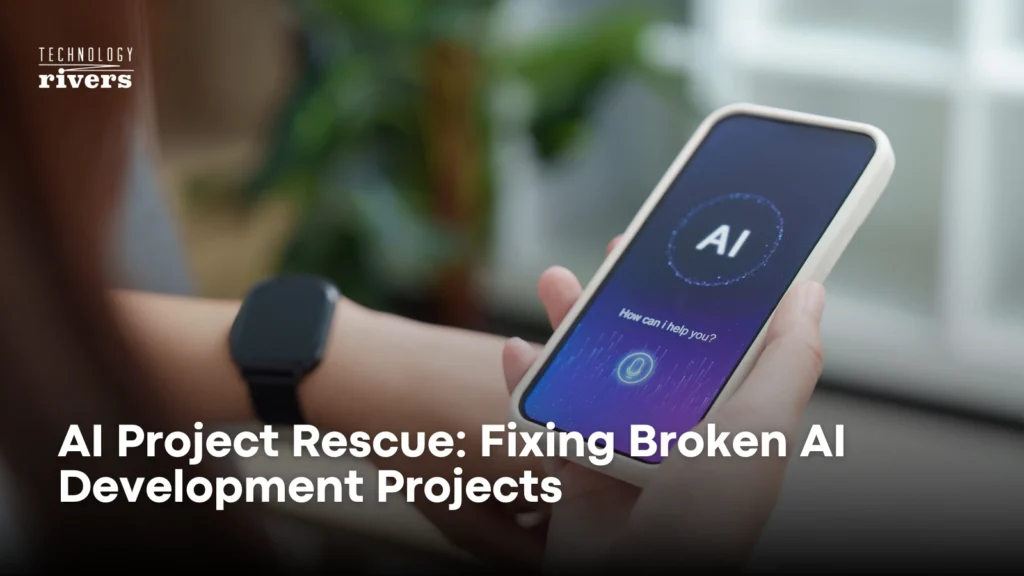 AI Project Rescue: Fixing Broken AI Development Projects