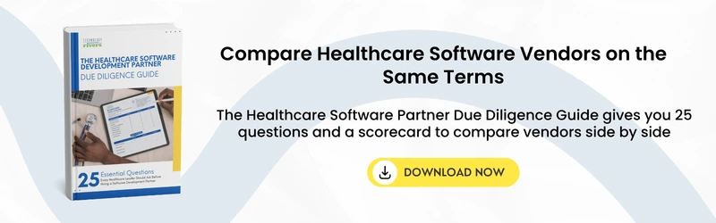 How to Spot A Good Software Development Partner 1 Download The Healthcare Software Partner Due Diligence Guide: 25 questions and a scorecard to compare healthcare software vendors side by side